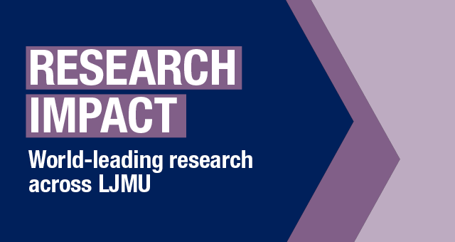 Research impact: World-leading research across LJMU